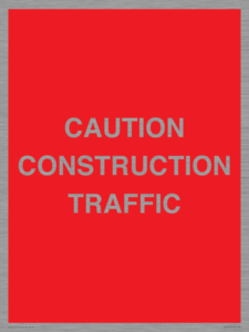 PR12793: CAUTION CONSTRUCTION TRAFFIC