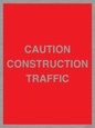 PR12793: CAUTION CONSTRUCTION TRAFFIC