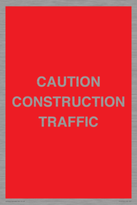 PR12793: CAUTION CONSTRUCTION TRAFFIC