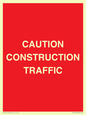 PR12793: CAUTION CONSTRUCTION TRAFFIC