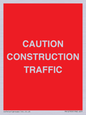 PR12793: CAUTION CONSTRUCTION TRAFFIC
