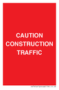 PR12793: CAUTION CONSTRUCTION TRAFFIC