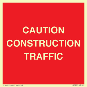 PR12793: CAUTION CONSTRUCTION TRAFFIC