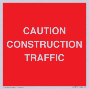PR12793: CAUTION CONSTRUCTION TRAFFIC