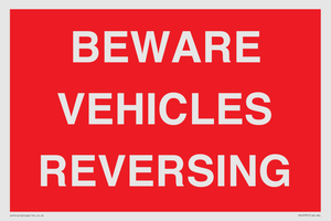 PR12797: BEWARE VEHICLES REVERSING