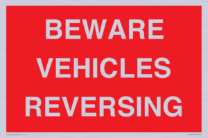 PR12797: BEWARE VEHICLES REVERSING