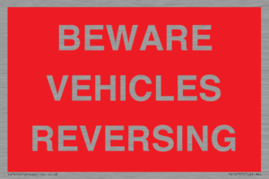 PR12797: BEWARE VEHICLES REVERSING