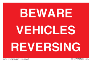 PR12797: BEWARE VEHICLES REVERSING