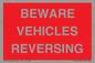 PR12797: BEWARE VEHICLES REVERSING