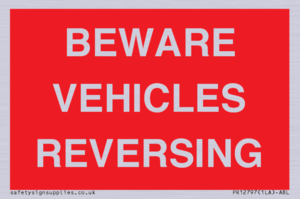 PR12797: BEWARE VEHICLES REVERSING