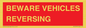 PR12797: BEWARE VEHICLES REVERSING