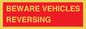 PR12797: BEWARE VEHICLES REVERSING