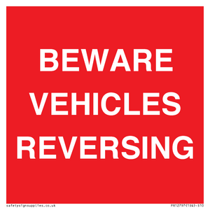 PR12797: BEWARE VEHICLES REVERSING