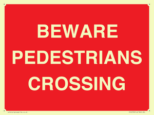 PR12799: BEWARE PEDESTRIANS CROSSING