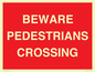 PR12799: BEWARE PEDESTRIANS CROSSING