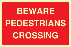 PR12799: BEWARE PEDESTRIANS CROSSING