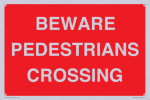 PR12799: BEWARE PEDESTRIANS CROSSING