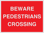 PR12799: BEWARE PEDESTRIANS CROSSING