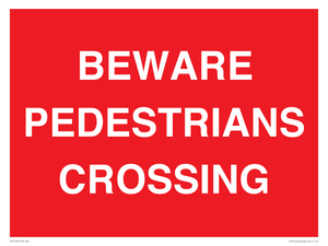 PR12799: BEWARE PEDESTRIANS CROSSING
