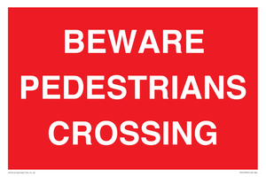 PR12799: BEWARE PEDESTRIANS CROSSING
