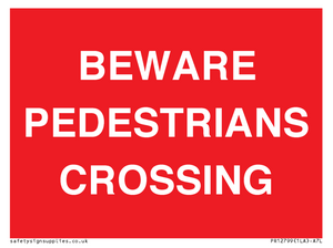 PR12799: BEWARE PEDESTRIANS CROSSING