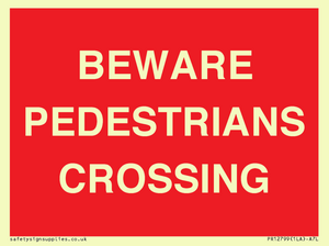 PR12799: BEWARE PEDESTRIANS CROSSING
