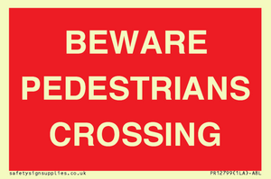 PR12799: BEWARE PEDESTRIANS CROSSING