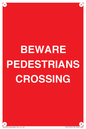 PR12799: BEWARE PEDESTRIANS CROSSING