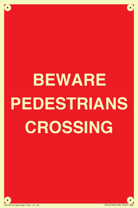 PR12799: BEWARE PEDESTRIANS CROSSING