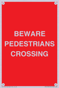PR12799: BEWARE PEDESTRIANS CROSSING