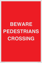 PR12799: BEWARE PEDESTRIANS CROSSING