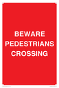 PR12799: BEWARE PEDESTRIANS CROSSING