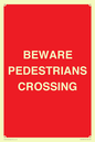 PR12799: BEWARE PEDESTRIANS CROSSING