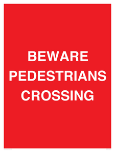 PR12799: BEWARE PEDESTRIANS CROSSING
