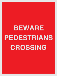 PR12799: BEWARE PEDESTRIANS CROSSING