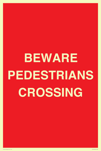 PR12799: BEWARE PEDESTRIANS CROSSING