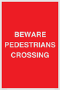 PR12799: BEWARE PEDESTRIANS CROSSING