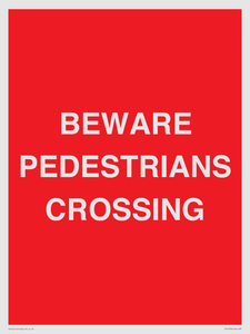 PR12799: BEWARE PEDESTRIANS CROSSING