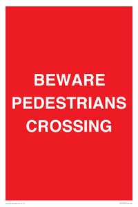 PR12799: BEWARE PEDESTRIANS CROSSING