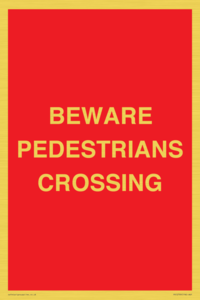 PR12799: BEWARE PEDESTRIANS CROSSING
