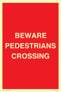 PR12799: BEWARE PEDESTRIANS CROSSING