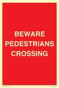 PR12799: BEWARE PEDESTRIANS CROSSING