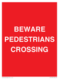 PR12799: BEWARE PEDESTRIANS CROSSING