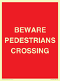 PR12799: BEWARE PEDESTRIANS CROSSING