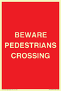 PR12799: BEWARE PEDESTRIANS CROSSING