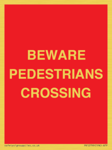 PR12799: BEWARE PEDESTRIANS CROSSING