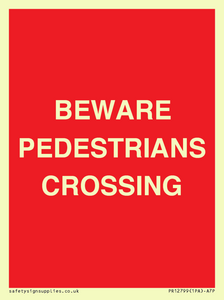 PR12799: BEWARE PEDESTRIANS CROSSING