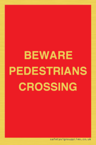 PR12799: BEWARE PEDESTRIANS CROSSING