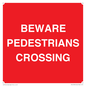 PR12799: BEWARE PEDESTRIANS CROSSING