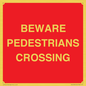 PR12799: BEWARE PEDESTRIANS CROSSING